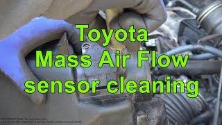 Toyota Mass Air Flow sensor cleaning. Years 2000 to 2018