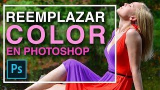 Así Deberías Reemplazar Color en Photoshop (Tutorial)