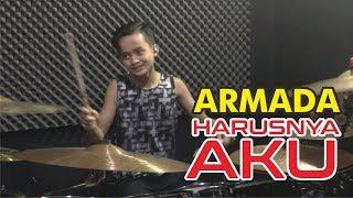 Armada - Harusnya Aku || drum cover by Bohemian