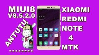 TEST: MIUI8 EUROPEAN V8.5.2.0 & AnTuTu Benchmark - Xiaomi redmi NOTE 4 MediaTek MT6797 X20 HELIO