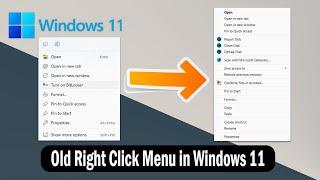 How to Make Windows 11 show all Options on Right Click | Windows 11 right click menu change