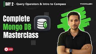 Query Operators and Intro to Compass: Mongo DB