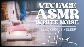 Vintage 70s Hoover Convertible ASMR | Retro White Noise for Sleeping, Focus | 1 HOUR