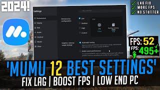 MuMu Player 12 Lag Fix - Best Settings For Low End PC 2024