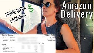 Amazon Delivery Driver - What I made Prime week $$