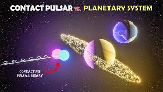 PULSAR Contact Binary vs. Saturn, Earth & Sun: Which is CRAZIER?