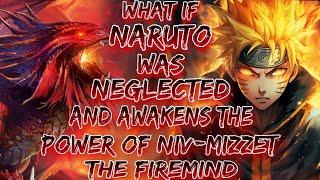 What if Naruto Was Neglected And Awakens The Power Of Niv-Mizzet, The Firemind