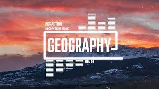 Motivational Corporate Post Rock by Infraction [No Copyright Music] / Geography