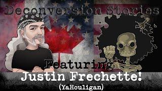 Deconversion Stories Featuring Justin Frechette!