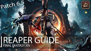 FFXIV: Endwalker Reaper Guide [Patch 6.5]