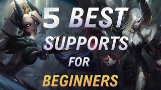5 BEST SUPPORTS for BEGINNERS - League of Legends Season 13