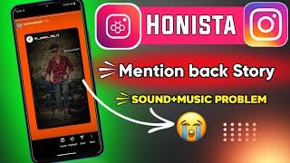 Instagram Mention Back Story Sound Problem || Honista Remention Story Sound Problem