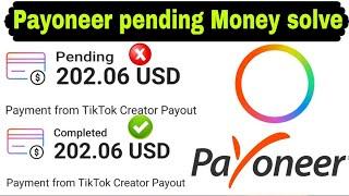 How to solve payoneer upcoming Money pending problem | payoneer pending payment  solution new 2023