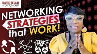 Networking Strategies that WORK! TONI HARRIS TAYLOR