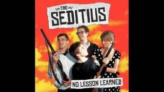 SEDITIUS - QUITE BAD REPUTATION (NO LESSON LEARNED)