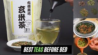 Best Teas to Drink Before Bed - Low Caffeine Green Teas for the Evening