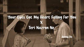 Barney Sku- Your eyes got my heart falling for you x (Teri nazron ne) #your eyes got my heart