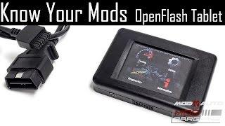 Know Your Mods Ep10 : Tuners - OpenFlash Tablet