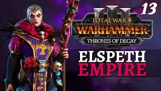 EMPIRE OF NULN | Thrones of Decay - Total War: Warhammer 3 - Wissenland - Elspeth 13