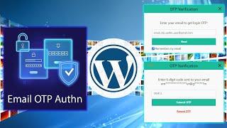 Email OTP Authenticator : A WordPress Plugin