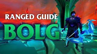 Runescape 3 | Ranged BOLG Guide