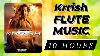 Krrish Flute Music | 10 Hours