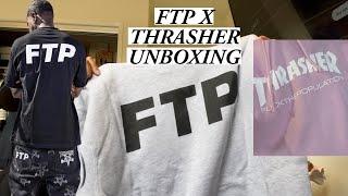 FTP X THRASHER (2022) UNBOXING !