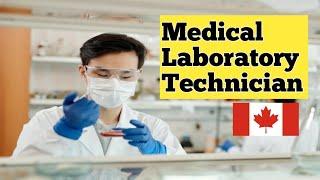 Medical laboratory technician in Canada - salary, wages, career Outlook, best provinces and college