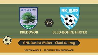 Nogometna tekma; Preddvor : Bled-Bohinj Hirter