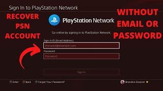 Recover PSN Account With No Email or Password (2021)