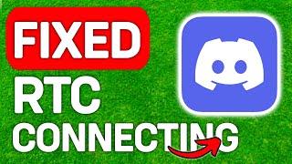 RTC Connecting Discord Fix 2024