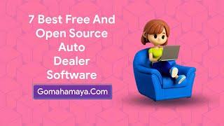7 Best Free And Paid Auto Dealer Software
