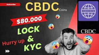 How to|| lock &|| kyc #CBDCcoin cbdc mining app review