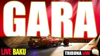 OBBIETTIVO VITTORIA PER FERRARI E LECLERC!! LIVE GARA BAKU