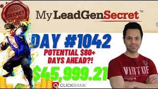 POTENTIAL $80+ DAYS AHEAD?!...My Lead Gen Secret Case Study Results 2024 (Day #1042)