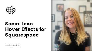 How to change the color of social link icons in Squarespace 7.1 - including hover effects!