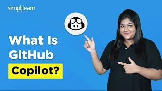 What Is GitHub Copilot? | How To Use GitHub Copilot? | How does GitHub Copilot work? | Simplilearn