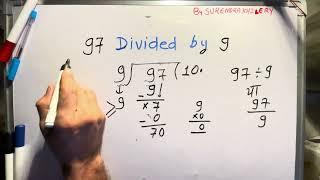 97 Divided By 9 | 9 Ka bhag By Surendra Khilery | bhag karna kaise sikhe