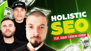 Holistic SEO Podcast - James Dooley and Karl Hudson with Koray Tuğberk GÜBÜR @TopicalAuthority