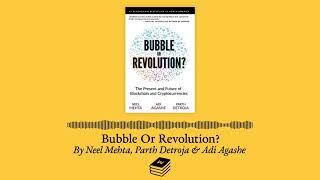 Bubble Or Revolution by Neel Mehta, Parth Detroja & Adi Agashe