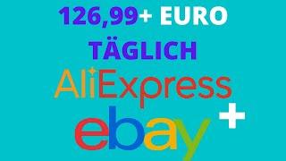 Online Geld Verdienen Mit Aliexpress Und Ebay - Anfängerfreundlich