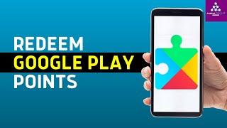 How to Redeem Google Play Points