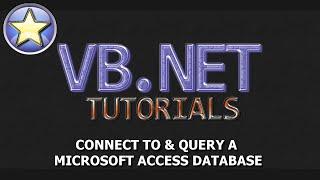 VB.NET Tutorial - Connect & Query a Microsoft Access Database [FULL]