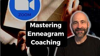 Mastering Enneagram Coaching