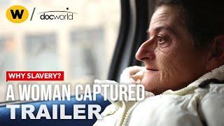 A Woman Captured | Trailer | Doc World