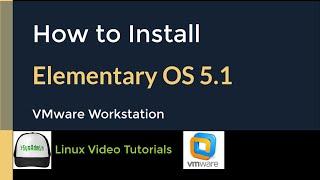 How to Install Elementary OS 5.1 + VMware Tools + Quick Look on VMware Workstation