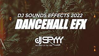 [FREE] Latest DJ SOUNDS EFFECTS 2022 + DANCEHALL EFX by DJ SPYYY