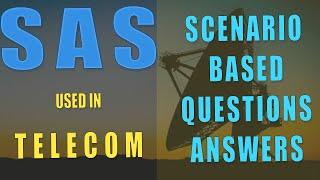 SAS Scenario Based Questions 2 | SAS Interview Question | TELECOM DATA