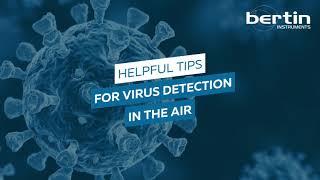 Helpful tips for your virus detection in the air