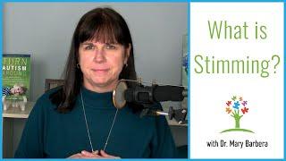 What is Stimming? | Autism Stimming Behaviors